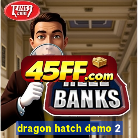 dragon hatch demo 2